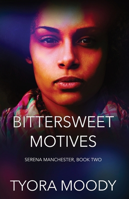 Bittersweet Motives 1733696725 Book Cover