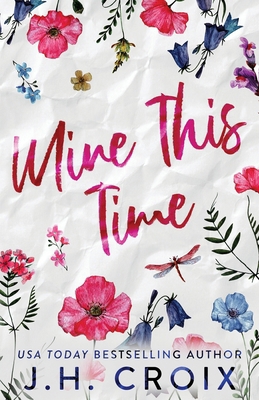 Mine This Time 1954034822 Book Cover