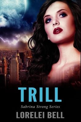 Trill: Premium Hardcover Edition 1034375091 Book Cover