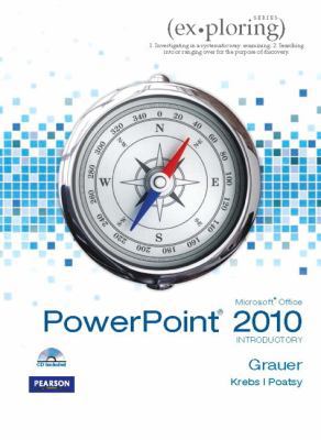 Exploring Microsoft Office PowerPoint 2010 Intr... 013509139X Book Cover