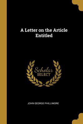 A Letter on the Article Entitled 0526877162 Book Cover