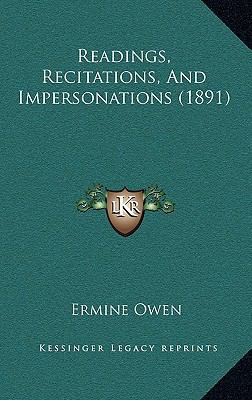 Readings, Recitations, And Impersonations (1891) 1165725193 Book Cover