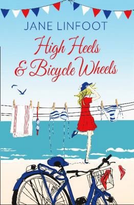 High Heels & Bicycle Wheels 0008105502 Book Cover