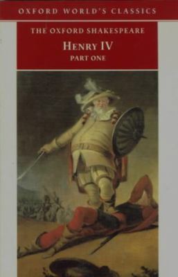 Henry IV, Part I (Oxford World's Classics) 0192834215 Book Cover