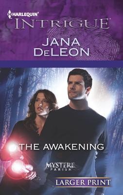 The Awakening: A Mystery Novel [Large Print] 0373747144 Book Cover