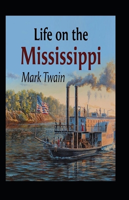 Paperback Life On The Mississippi Annotated Book