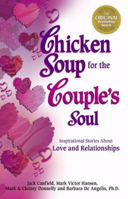 Chicken Soup for the Couple's Soul 1558746463 Book Cover