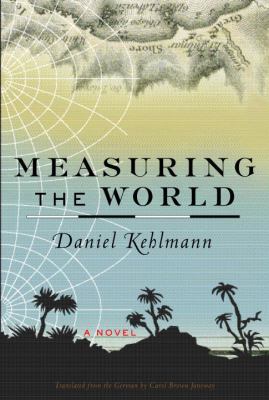 Measuring the World 0375424466 Book Cover