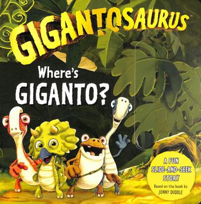 Gigantosaurus: Where's Giganto?: (slider board ...            Book Cover