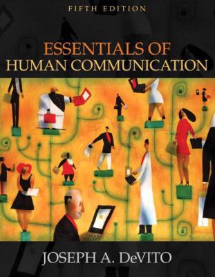 Essentials of Human Communication (with Study C... 0205472036 Book Cover