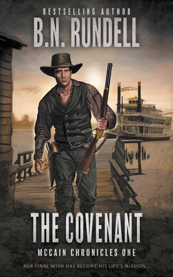 The Covenant: A Classic Western Series 1639778101 Book Cover