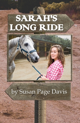 Sarah's Long Ride 1947079409 Book Cover