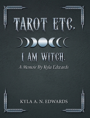 I Am Witch.: A Memoir By Kyla Edwards 1038311268 Book Cover