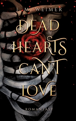 Dead Hearts Can't Love [German] 375576105X Book Cover