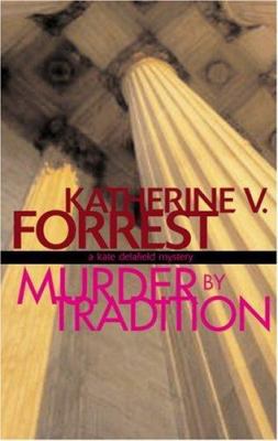Murder by Tradition: A Kate Delafield Mystery 1555837190 Book Cover