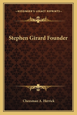 Stephen Girard Founder 1162627352 Book Cover