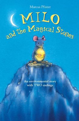Milo and the Magical Stones 0735822530 Book Cover