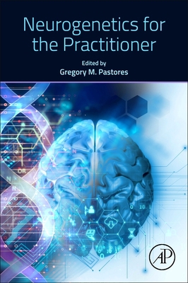 Neurogenetics for the Practitioner 0323994172 Book Cover