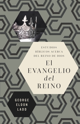 evangelio del reino Softcover Gospel of the Kin... [Spanish] 0829771700 Book Cover