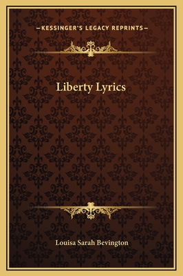 Liberty Lyrics 1169184553 Book Cover