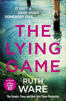 The Lying Game: The unpredictable thriller from... 1784704350 Book Cover