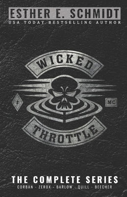 Wicked Throttle MC: The Complete Series B09VVYK6R1 Book Cover