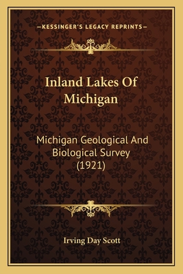 Inland Lakes Of Michigan: Michigan Geological A... 1164943065 Book Cover