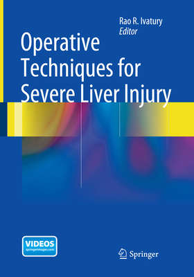 Operative Techniques for Severe Liver Injury 149395377X Book Cover