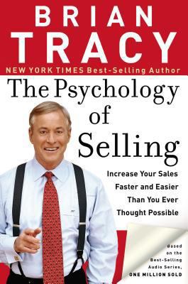 The Psychology Of Selling: How To Sell More, Ea... 0785212000 Book Cover