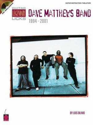 Dave Matthews Band: 1994-2001 [With CD (Audio)] 1575604493 Book Cover
