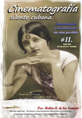 Arqueologías y recuentos de un cine perdido II:... [Spanish] B08WSHFBX4 Book Cover