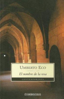 El Nombre De LA Rosa [Spanish] 9872060959 Book Cover