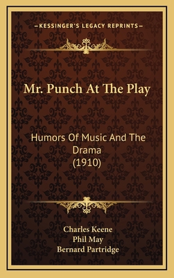 Mr. Punch at the Play: Humors of Music and the ... 1164259962 Book Cover