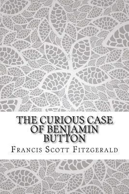 The Curious Case of Benjamin Button 1727893808 Book Cover