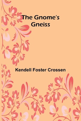 The Gnome's Gneiss 9369876332 Book Cover