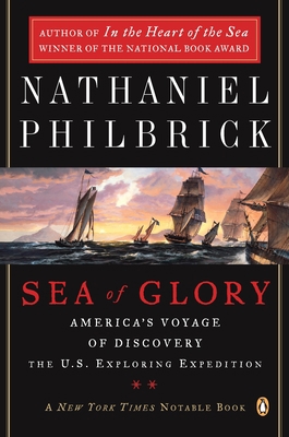 Sea of Glory: America's Voyage of Discovery, th... 0142004839 Book Cover