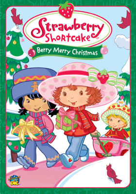 Strawberry Shortcake: Berry, Merry Christmas B0000A9Y9K Book Cover