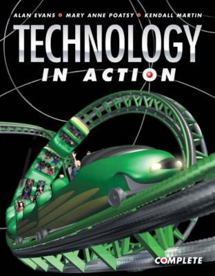 Technology in Action, Complete 0131423932 Book Cover