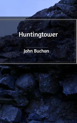 Huntingtower 1389549135 Book Cover