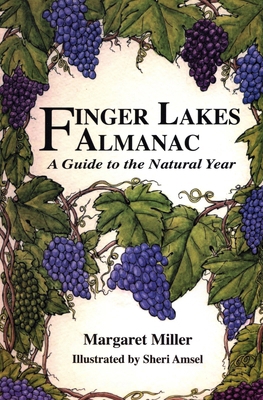 Finger Lakes Almanac: A Guide to the Natural Year 0925168963 Book Cover