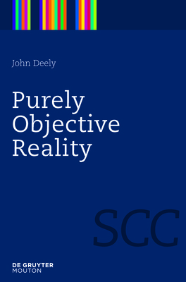 Purely Objective Reality 1934078077 Book Cover