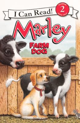 Marley: Farm Dog 0606153993 Book Cover