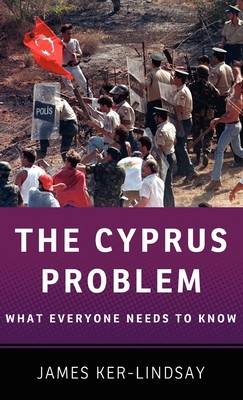 The Cyprus Problem: What Everyone Needs to Know(r) 019975716X Book Cover