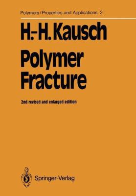 Polymer Fracture 3642696309 Book Cover