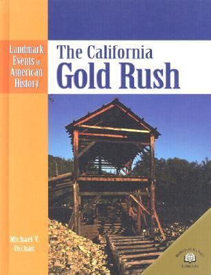 The California Gold Rush 0836853741 Book Cover