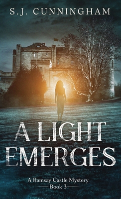 A Light Emerges: A Ramsay Castle Mystery--Book 3 1964369126 Book Cover