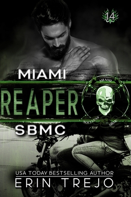 Reaper Soulless Bastards MC Miami B085K67SL9 Book Cover