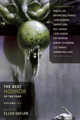 The Best Horror of the Year, Volume 6 1597805033 Book Cover