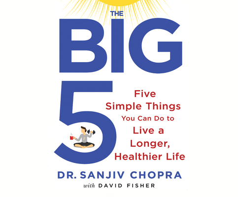 The Big Five: Five Simple Things You Can Do to ... 1520072066 Book Cover