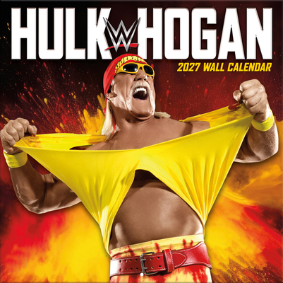 Wwe Hulk Hogan 2027 Wall Calendar B0H2NFSYR9 Book Cover